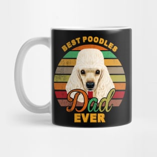 Best Poodles Dad Ever Mug